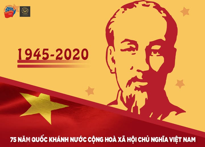 KỶ NIỆM 75 NĂM QUỐC KHÁNH NƯỚC CỘNG HÒA XÃ HỘI CHỦ NGHĨA VIỆT NAM (2_9_1945 - 2_9_2020) 