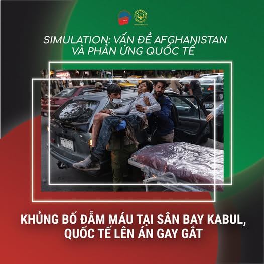 [SIMULATION_ VẤN ĐỀ AFGHANISTAN VÀ PHẢN ỨNG QUỐC TẾ _ 27_08_2021]